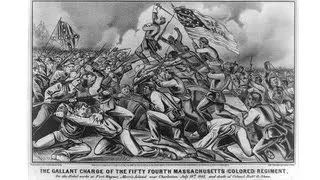 The Civil War: 54th Massachusetts Regiment