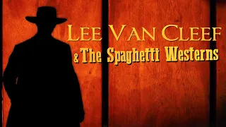 Lee Van Cleef Westerns ~ The Best Music from the Movies ~ The Spaghetti Westerns Music