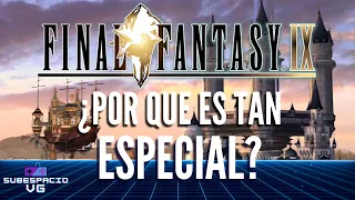 Final Fantasy IX - ¿Por que es tan especial? [Análisis] | SubespacioVG