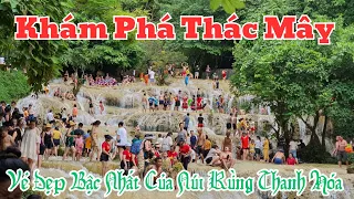 ✅️Khám Phá Thác Mây Vẻ Đẹp Bậc Nhất Của Núi Rừng Thanh Hóa