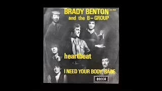 Brady Benton and the B-group - I need your body baby