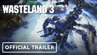 Wasteland 3 - Official Gameplay Trailer | X019