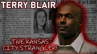 Terry Blair: The Kansas City Strangler!