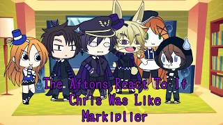 The Aftons React To If Chris Was Like Markiplier Cussing Warning/