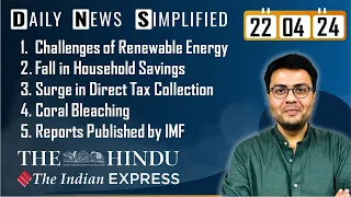 The Hindu & The Indian Express Analysis | 22 April, 2024 | Daily Current Affairs | DNS | UPSC CSE