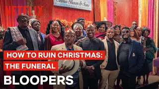 Bloopers | How To Ruin Christmas: The Funeral | Netflix