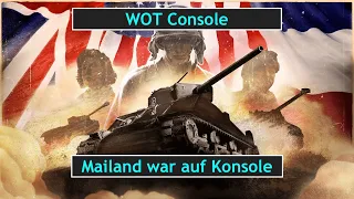 WOT / Mailand war auf Konsole unterwegs