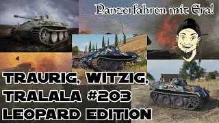 World of Tanks - Traurig, Witzig, Tralala 203 - Leopard Edition