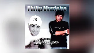 Philipe Monteiro In The Mix By Dj Carlos Pedro Indelével (2020)