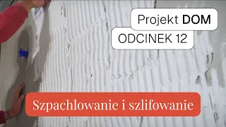 PROJEKT DOM ODCINEK12 Jak zrobić szpachlowanie, gładź i szlifowanie? Jak ułożyć płytki i zafugować?