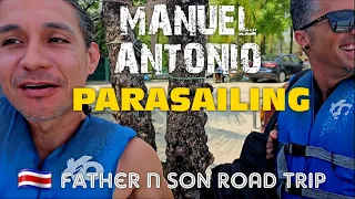 Manuel Antonio Costa Rica Parasailing Father n Son Road Trip