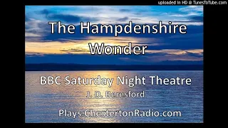 The Hampdenshire Wonder - J. D. Beresford - BBC Saturday Night Theatre