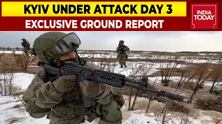 Kyiv Under Attack Day 3: Horrifying Images Of Russia-Ukraine War | Exclusive Ground Report