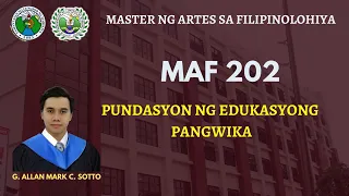 MAF202-Pundasyon ng Edukasyong Pangwika Wi-Kaalaman-Wi-Kahulugan