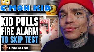 Dhar Mann - KID PULLS Fire Alarm To SKIP TEST, He Lives To Regret It [reaction]