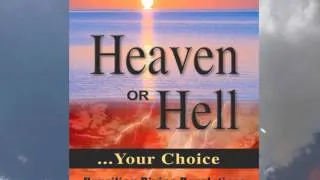 Heaven Or Hell...Your Choice