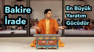 Satsang Bakire İrade