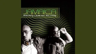 Jamaica (Main Version Radio Edit, Anthony Louis Reworked)