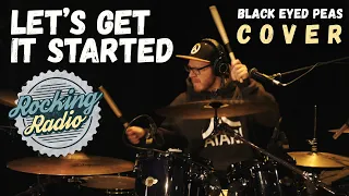 Rocking Radio — Let’s Get It Started (Black Eyed Peas Cover)