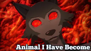 Beastars [AMV] Animal I Have Become