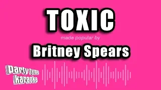 Britney Spears - Toxic (Karaoke Version)