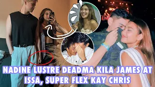 REAKSYON NI NADINE LUSTRE SA PAG AMIN NILA JAMES AT ISSA, SUPER FLEX SA BOYFRIEND NA SI CHRISTOPHE