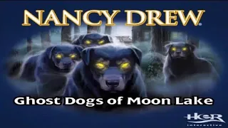 Nancy Drew 7 Ghost Dogs of Moon Lake Full Walkthrough No Commentary