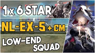 NL-EX-5 + Challenge Mode | Low End Squad |【Arknights】