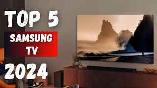 Top 5 Best Samsung TV in 2024