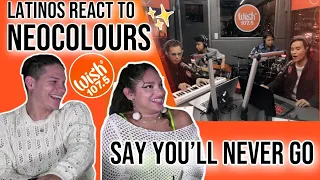 Latinos react to Neocolours for the FIRST TIME | "Say You'll Never Go" LIVE on Wish 107.5 Bus