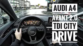 Audi A4 Avant 2.0 TDI (2018) - POV City Drive (60FPS)