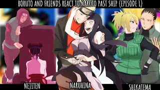 🍔BORUTO AND FRIENDS REACT TO NARUHINA,SHIKATEMA AND NEJITEN|/🍜💕[PART 1]