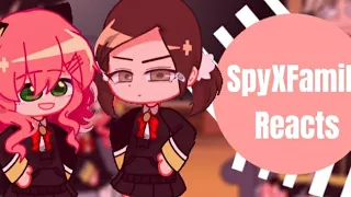 ✩ SpyXFamily Reacts! --