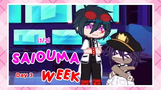 Mastermind shuichi || Saiouma week day 3 (1/2)
