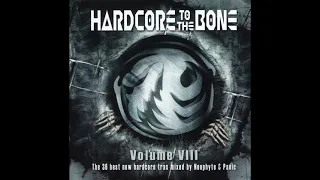 VA - Hardcore To The Bone Volume VIII - Mixed by Neophyte and Panic -2CD-2004 - FULL ALBUM HQ