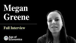 Megan Greene for Age of Economics - Full interview