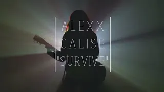 Alexx Calise - "Survive" Official Music Video