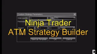 Setting Up Ninja Trader 8 - ATM Strategy Builder