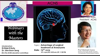 ACNS Webinar - June-16   Advantage of Surgical treatment of Aneurysms