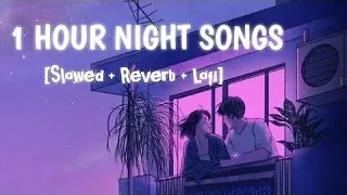 1 hour lofi Bollywood songs for study/relax/arijit singh lofi/sad mashup #lofi #lofihiphop