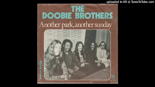 Doobie Brothers - Another park another sunday [1974] [magnums extended mix]