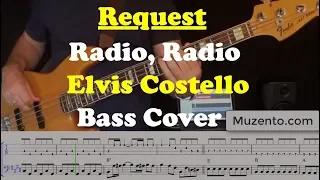 Radio, Radio - Elvis Costello - Bass Cover - Request
