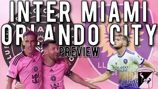 Inter Miami vs Orlando City: Preview