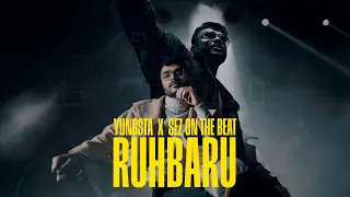 Ruhbaru - Yungsta x Sez on the Beat | MEEN | Official Video