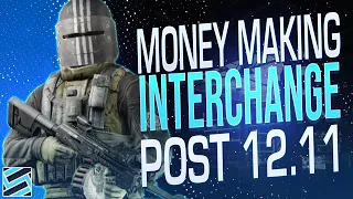 HOW TO MAKE MILLIONS OF ROUBLES ON INTERCHANGE -  Escape from Tarkov