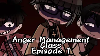 Anger Management Class ||Episode 1||GachaClub||