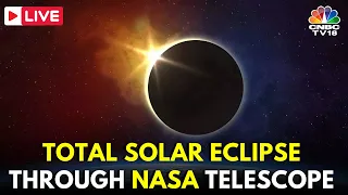Solar Eclipse 2024 Livestream | NASA Telescope Solar Eclipse View | Total Solar Eclipse LIVE | IN18L