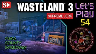 Wasteland 3: Yuma County Speedway – Sand in the Gastank – Let’s Play 54