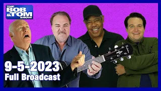 The BOB & TOM Show for September 5, 2023