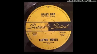 Lloyds World  Brass bird (Original 45 Aussie Total psychedelia)